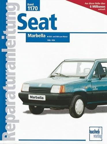 Seat Marbella: 850- und 900-ccm-Motor (Reparaturanleitungen) von Bucheli Verlags AG
